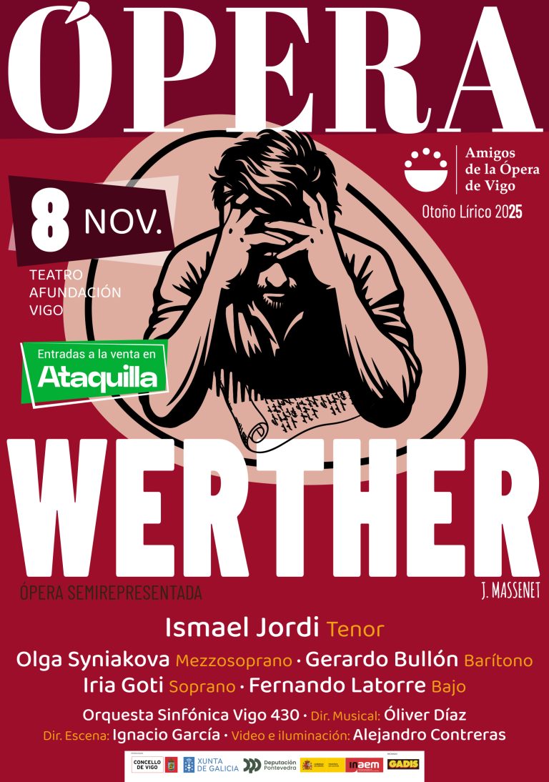 ÚLTIMA ÓPERA DE LA TEMPORADA. WERTHER